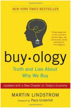 Buy-ology: A book review of Martin Lindstrom's book about neuromarketing research and its importance for marketers